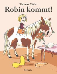 Bild vom Artikel Robin kommt! vom Autor Thomas M. Müller