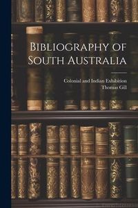 Produktbild: Bibliography of South Australia