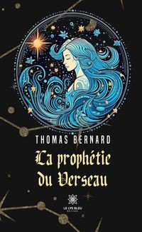 Produktbild: La proph&eacute;tie du Verseau