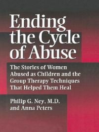 Produktbild: Ney, P: Ending the Cycle of Abuse