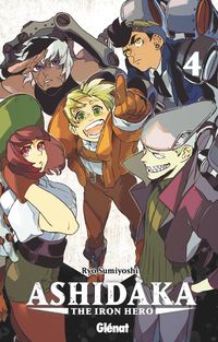Produktbild: Ashidaka : the iron hero. Tome 4