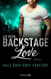 Produktbild: Backstage Love - Hals &uuml;ber Kopf verliebt