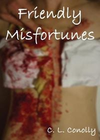 Produktbild: Friendly Misfortunes