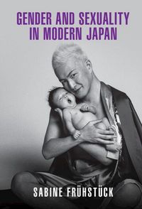 Produktbild: Gender and Sexuality in Modern Japan