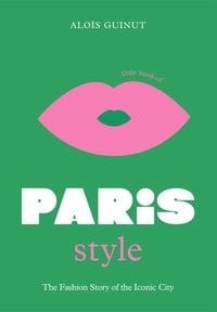 Produktbild: The Little Book of Paris Style