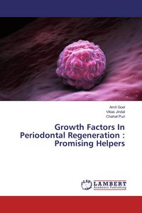 Produktbild: Growth Factors In Periodontal Regeneration : Promising Helpers