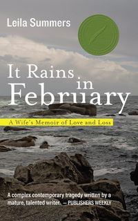 Produktbild: It Rains in February: A Wife's Memoir of Love and Loss