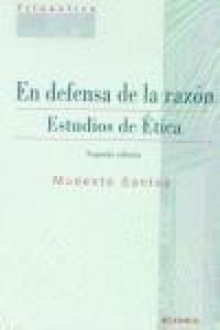 Produktbild: En defensa de la raz&oacute;n : estudios de &eacute;tica