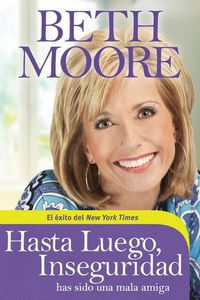 Produktbild: Moore, B: Hasta Luego, Inseguridad