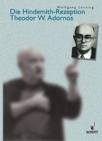 Produktbild: Die Hindemith-Rezeption Theodor W. Adornos