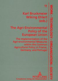 Produktbild: The Agri-Environmental Policy of the European Union