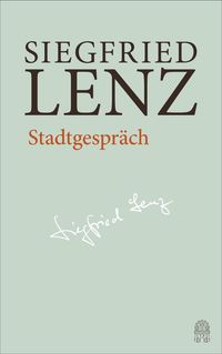 Stadtgespräch Siegfried Lenz