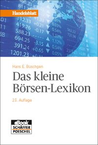 Bild vom Artikel Das kleine Börsen-Lexikon vom Autor Hans E. Büschgen