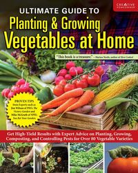 Produktbild: Ultimate Guide to Planting & Growing Vegetables at Home