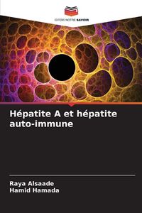 Produktbild: H&eacute;patite A et h&eacute;patite auto-immune