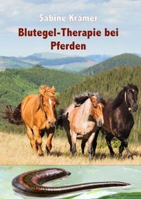 Produktbild: Blutegel-Therapie bei Pferden