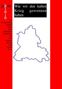 Produktbild: Wie wir den kalten Krieg gewonnen haben