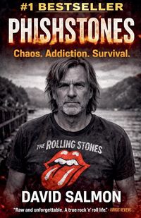 Produktbild: Phishstones From Punk To Redemption A Memoir Of David "PhishStones " Salmon