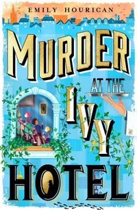 Produktbild: Murder at the Ivy Hotel