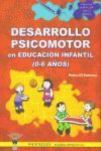Produktbild: Desarrollo psicomotor en Educaci&oacute;n Infantil de 0 a 6 a&ntilde;os