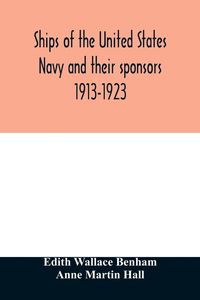 Produktbild: Ships of the United States Navy and their sponsors 1913-1923