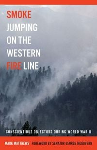 Produktbild: Smoke Jumping on the Western Fire Line