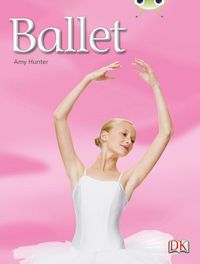 Produktbild: Bug Club Independent Non Fiction Year 1 Blue A Ballet