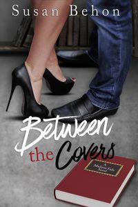 Produktbild: Between The Covers (Madison Falls, #8)
