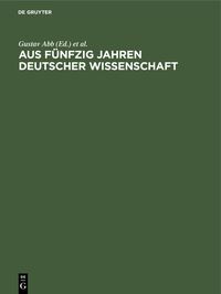 Produktbild: Aus f&uuml;nfzig Jahren deutscher Wissenschaft