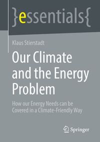 Produktbild: Our Climate and the Energy Problem
