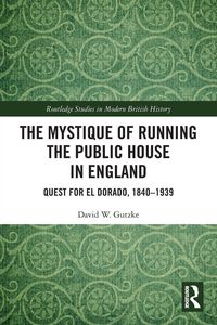 Produktbild: The Mystique of Running the Public House in England