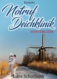 Produktbild: Notruf Deichklinik. Winterliebe