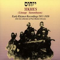 Bild vom Artikel Yikhes-Early Klezmer Recordings 1911-1939 vom Autor Various Artists