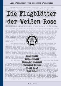 Produktbild: Die Flugbl&auml;tter der Wei&szlig;en Rose