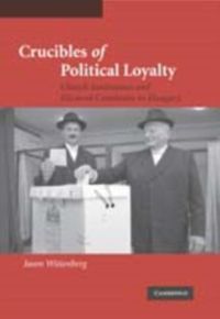 Produktbild: Crucibles of Political Loyalty