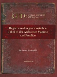 Produktbild: Register zu den genealogischen Tabellen der Arabischen St&auml;mme und Familien