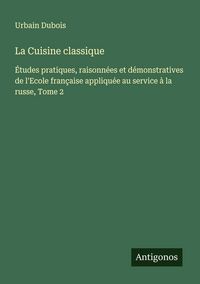Produktbild: La Cuisine classique