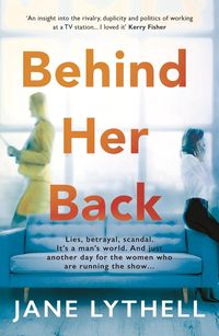 Produktbild: Lythell, J: Behind Her Back