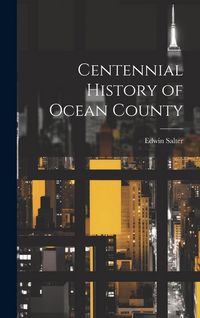 Produktbild: Centennial History of Ocean County