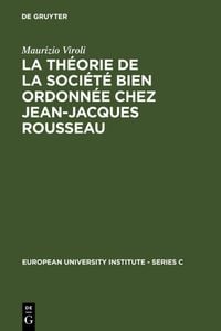 Produktbild: La th&eacute;orie de la soci&eacute;t&eacute; bien ordonn&eacute;e chez Jean-Jacques Rousseau