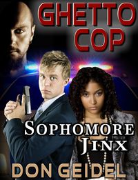 Produktbild: Ghetto Cop: Sophomore Jinx