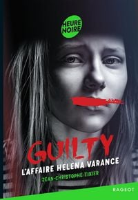 Produktbild: Guilty - Tome 3#L'affaire Helena Varance