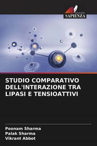 Produktbild: Studio Comparativo Dell'interazione Tra Lipasi E Tensioattivi