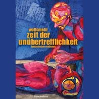 Produktbild: Zeit der Un&uuml;bertrefflichkeit