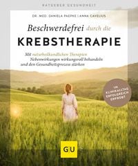 Bild vom Artikel Beschwerdefrei durch die Krebstherapie vom Autor Anna Cavelius