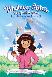 Produktbild: Fairest of All (Whatever After Graphic Novel #1)