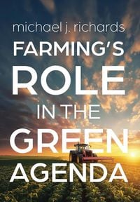Produktbild: Farming's Role in the Green Agenda
