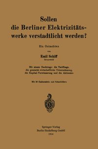 Produktbild: Sollen die Berliner Elektrizit&auml;tswerke verstadtlicht werden?