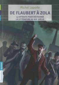 Produktbild: De Flaubert &agrave; Zola