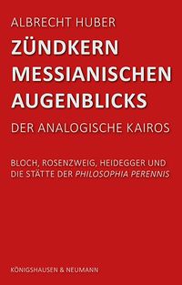 Produktbild: Z&uuml;ndkern messianischen Augenblicks